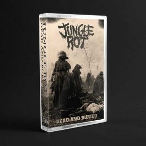 JUNGLE ROT "dead and buried" (MC)