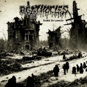 AGATHOCLES "bomb Brussels" (LP)